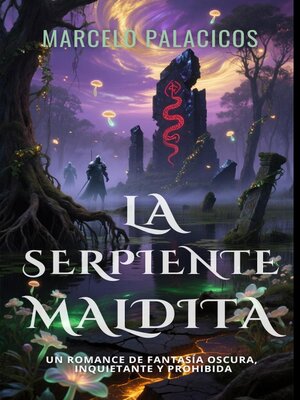 cover image of La Serpiente Maldita